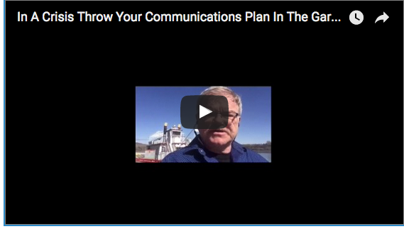 You are currently viewing In A Crisis Throw Your Communications Plan In The Garbage – Start Talking